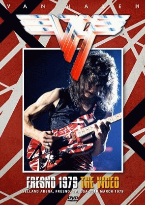 Van Halen : Fresno 1979 - The Video